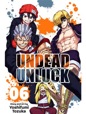 cover image of Undead Unluck, Volume 6